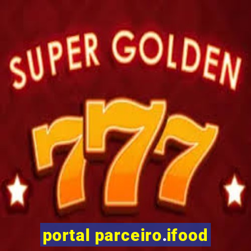 portal parceiro.ifood